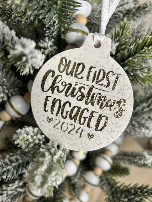 Handmade Christmas Decor - Our first christmas engaged bauble in gold sparkling writing.